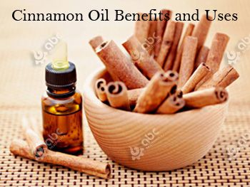 cinnamon oil uses and benefits