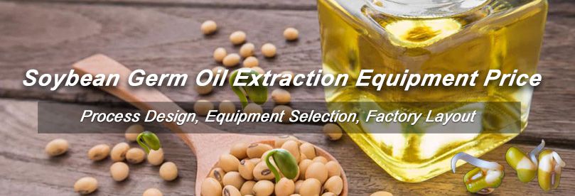 Soybean Germ Oil Extraction Equipment for Sale